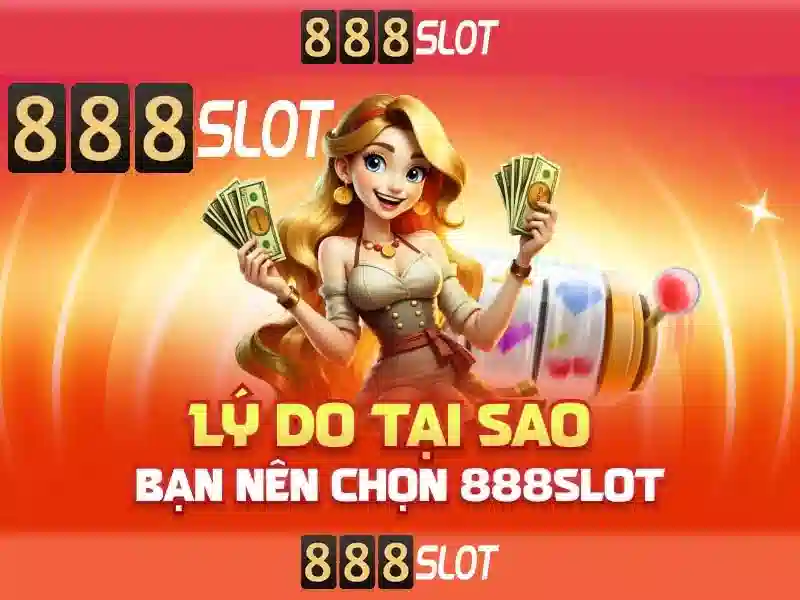 Ưu Điểm Của Slot Game 888SLOT