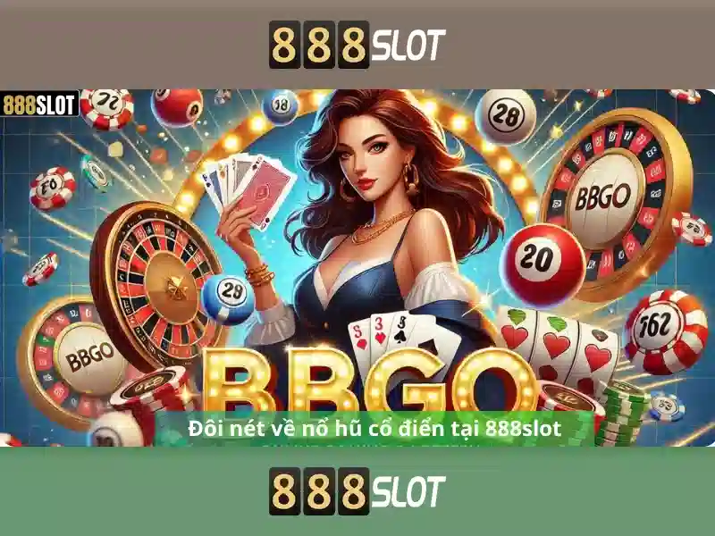 Trải Nghiệm Chơi Slot Đỉnh Cao Với 888SLOT