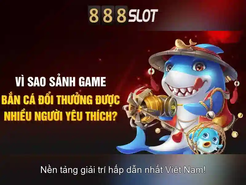 Kiến Thức Cơ Bản Về Bắn Cá Online