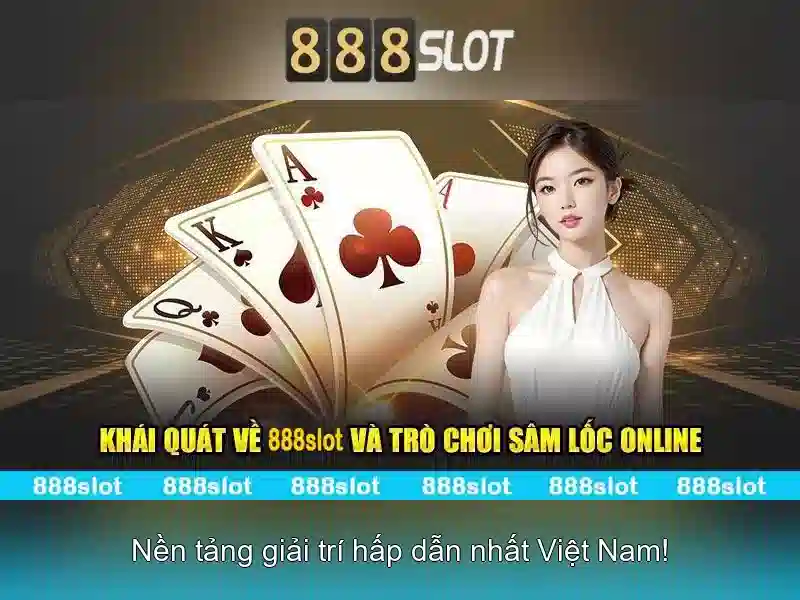 trải nghiệm slot 888slot