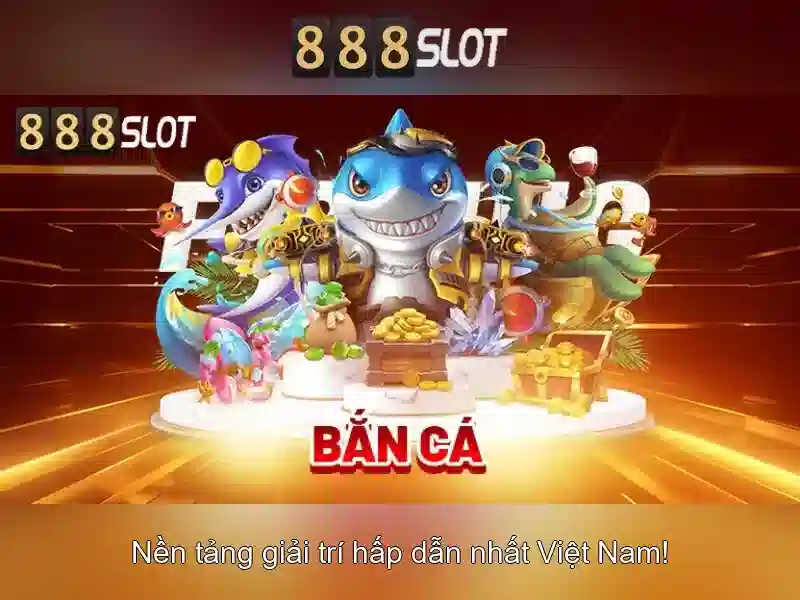 Trải nghiệm slot đỉnh cao 888SLOT