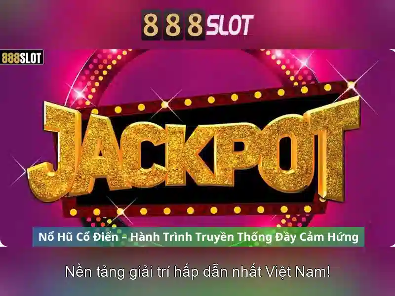 trải nghiệm Slot 888 Bet
